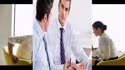 Clear and Convincing Pre employment Screening