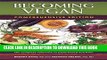 Best Seller Becoming Vegan: The Complete Reference to Plant-Based Nutrition (Comprehensive
