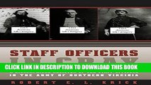 Read Now Staff Officers in Gray: A Biographical Register of the Staff Officers in the Army of