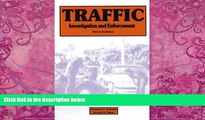 Books to Read  Traffic Investigation and Enforcement  Best Seller Books Best Seller