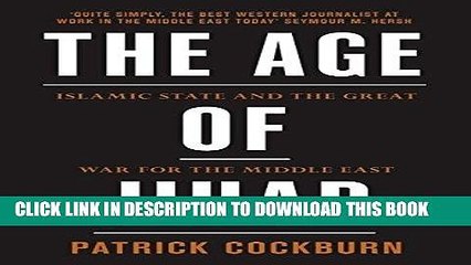 Download Video: Ebook Age of Jihad: Islamic State and the Great War for the Middle East Free Read