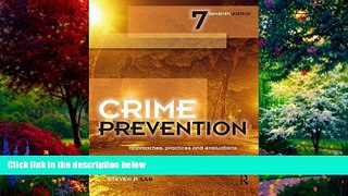 Books to Read  Crime Prevention: Approaches, Practices and Evaluations  Full Ebooks Most Wanted