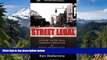 READ FULL  Street Legal: A Guide to Pre-trial Criminal Procedure for Police, Prosecutors, and