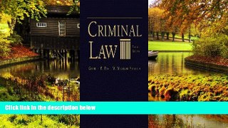 Must Have  Criminal Law  READ Ebook Full Ebook