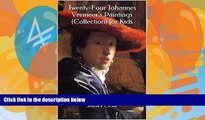 Books to Read  Twenty-Four Johannes Vermeer s Paintings (Collection) for Kids  Full Ebooks Best