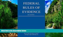 Big Deals  Federal Rules of Evidence: 2014 Edition  Full Ebooks Best Seller
