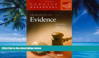 Big Deals  Principles of Evidence, 5th Edition (Concise Hornbooks)  Full Ebooks Most Wanted