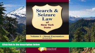 READ FULL  Search   Seizure Law of New York State Volume I - Street Encounters REVISED  Premium