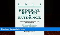 Big Deals  Federal Rules of Evidence 2011 Statutory Supplement  Full Ebooks Most Wanted
