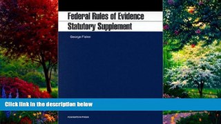 Books to Read  Federal Rules of Evidence, Statutory Supplement  Best Seller Books Best Seller