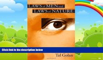 Big Deals  Laws of Men and Laws of Nature: The History of Scientific Expert Testimony in England