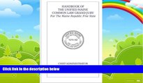 Big Deals  Handbook Of The Unified Maine Common Law Grand Jury: For The Maine Republic Free State