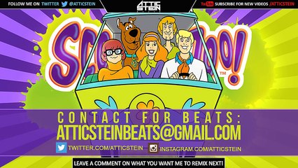 SCOOBY DOO THEME SONG REMIX [PROD. BY ATTIC STEIN]