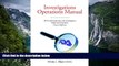 READ NOW  Investigations Operations Manual: FDA Field Inspection and Investigation Policy and