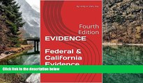 Deals in Books  EVIDENCE  Federal   California Evidence Law: Fourth Edition  Premium Ebooks Online