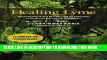 [Free Read] Healing Lyme: Natural Healing of Lyme Borreliosis and the Coinfections Chlamydia and