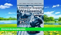 Big Deals  Effective Expert Witnessing, Fourth Edition: Practices for the 21st Century  Best