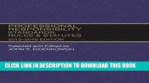 Read Now Professional Responsibility, Standards, Rules and Statutes, 2015-2016 (Selected Statutes)