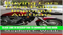 [PDF] Buying Cars from Police Impound Auctions Full Collection