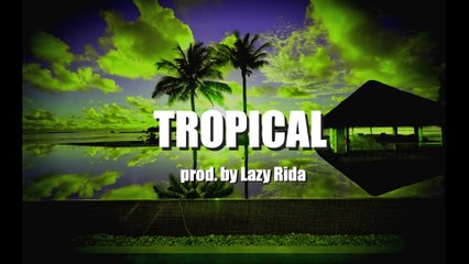 Old School Type Beat Rap Hip Hop Instrumental - Tropical [ Visit us at: LazyRidaBeats.com ]
