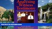 Big Deals  Analysing Witness Testimony: Psychological, Investigative and Evidential Perspectives: