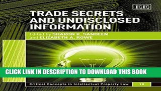 Read Now Trade Secrets and Undisclosed Information (Critical Concepts in Intellectual Property Law