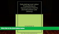Books to Read  Calculating Lost Labor Productivity in Construction Claims (Construction Law