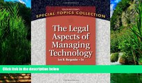 Books to Read  Legal Aspects of Managing Technology (West Legal Studies in Business Academic)