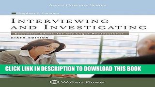 Best Seller Interviewing and Investigating: Essential Skills for the Legal Professional (Aspen