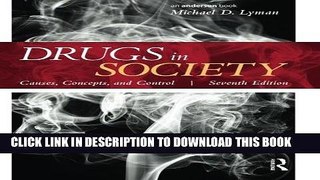 Best Seller Drugs in Society: Causes, Concepts, and Control Free Read