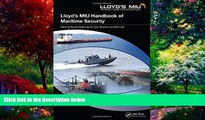 Books to Read  Lloyd s MIU Handbook of Maritime Security  Best Seller Books Most Wanted