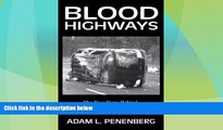Big Deals  Blood Highways  Best Seller Books Best Seller
