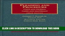 Read Now Cases and Materials on Pleading and Procedure: State and Federal, 10th (University