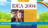 Big Deals  Wrightslaw: IDEA 2004  Full Ebooks Most Wanted