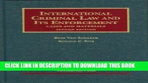 Read Now International Criminal Law and Its Enforcement, Cases and Materials, 2d (University