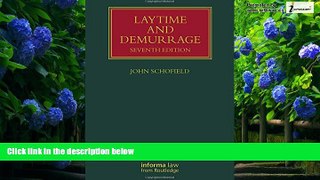 Big Deals  Laytime and Demurrage (Lloyd s Shipping Law Library)  Full Ebooks Best Seller