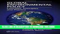 [READ] EBOOK Global Environmental Policy: Concepts, Principles, and Practice ONLINE COLLECTION