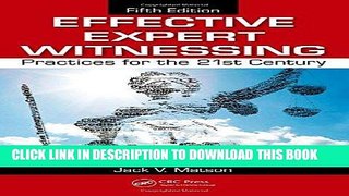 [READ] EBOOK Effective Expert Witnessing, Fifth Edition: Practices for the 21st Century ONLINE
