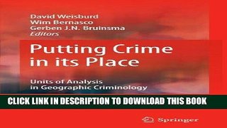 [FREE] EBOOK Putting Crime in its Place: Units of Analysis in Geographic Criminology BEST COLLECTION