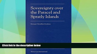 Big Deals  Sovereignty over the Paracel and Spratley Islands  Best Seller Books Best Seller