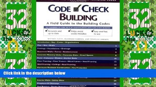 Big Deals  Code Check Building: A Field Guide to the Building Codes  Best Seller Books Best Seller