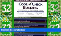 Big Deals  Code Check Building: A Field Guide to the Building Codes  Best Seller Books Best Seller