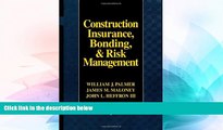 Must Have  Construction Insurance, Bonding, and Risk Management  READ Ebook Full Ebook