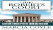 Ebook The Roberts Court: The Struggle for the Constitution (Library Edition) Free Read