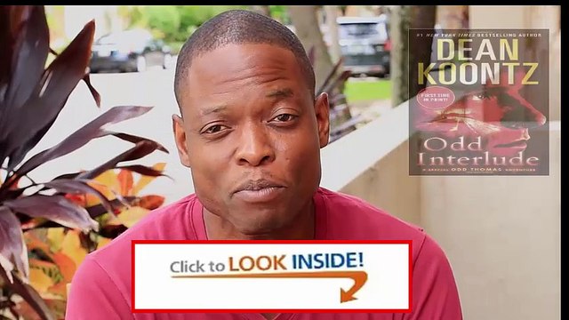 Look Inside Odd Interlude A Special Odd Thomas Adventure Review