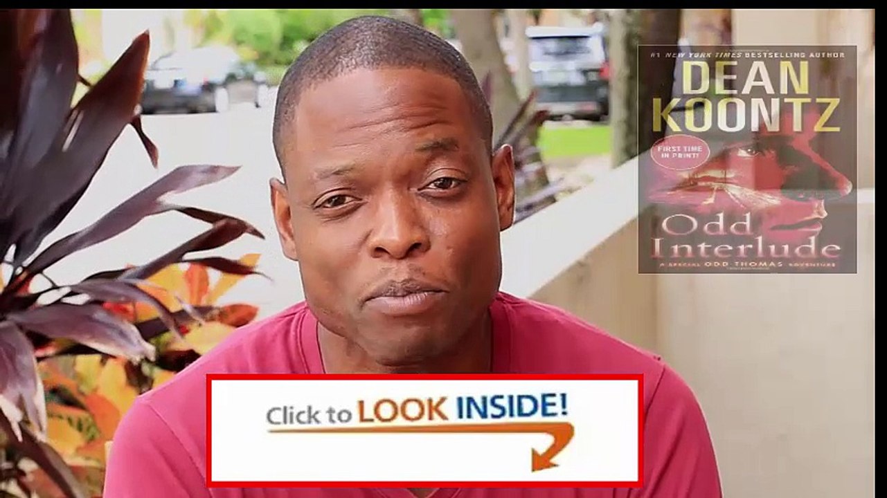 Look Inside Odd Interlude A Special Odd Thomas Adventure Review