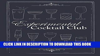 [Free Read] Experimental Cocktail Club: Paris, London   New York Full Online