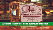 [Free Read] High Spirits: The Legacy Bars of San Francisco Full Online