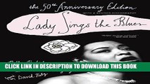 [Ebook] Lady Sings the Blues: The 50th-Anniversay Edition with a Revised Discography (Harlem Moon
