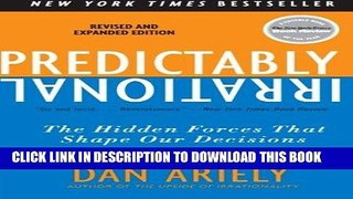[Ebook] Predictably Irrational, Revised and Expanded Edition: The Hidden Forces That Shape Our